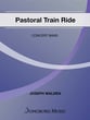 Pastoral Train Ride Concert Band sheet music cover